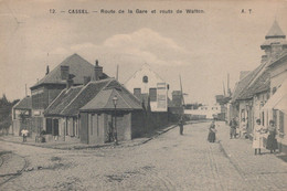 CPA - SELECTION - CASSEL - Route De La Gare Et Route De Watten - Cassel