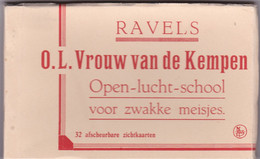 Carnet-Mapje Van Ravels-O.L.Vrouw Van De Kempe -Open-lucht-school Voor Zwakke Meisjes-32 Afscheurbare Zichtkaarten - Ravels