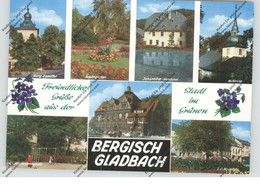 5060 BERGISCH GLADBACH, Mehrbild - AK - Bergisch Gladbach