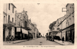 La Roche Sur Yon * Rue Georges Clémenceau - La Roche Sur Yon