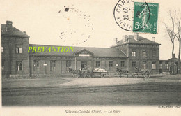 VIEUX-CONDE (Nord) - La Gare - Carte Circulé En 1908 - Vieux Conde