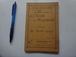 Instruction Populaire De L'ecole Au Regiment Livret De Droit Usuel-armand Colin 1898 - Droit