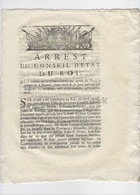 VP005 IMPRIME "ARREST DU CONSEIL D'ETAT DU ROI" - VU SAINT CONTEST LE 18 JUILLET 1740 - Décrets & Lois