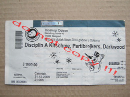 Disciplin A Kitschme, Partibrejkers, Darkwood Dub ( 31.12.2009 ) / Concert Ticket - Belgrade, Bioskop Odeon - Concert Tickets