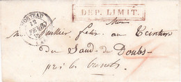 Pli Du 12/2/1850 De Morteau Pour Le Saut Du Doubs Côté Suisse Griffe Encadrée DEP. LIMIT. Arrivée Brenets Le Même Jour - 1849-1876: Periodo Classico
