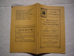 Guide Pratique Médicaments Homéopathiques De L'abbé Chaupitre 32 Pages - Werbung