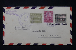 GUATEMALA - Enveloppe Du Consulat De Suisse Pour Mexico Par Avion En 1932 - L 87866 - Guatemala