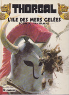 THORGAL   L'ile Des Mers Gelées   Tome 02  De ROSINSKI/ VAN HAMME  EDITIONS LE LOMBARD - Thorgal