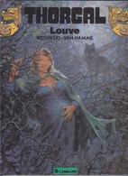 THORGAL  Louve   Tome 16  EO  De ROSINSKI/ VAN HAMME  EDITIONS LE LOMBARD - Thorgal