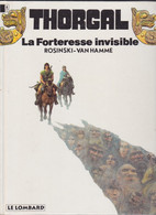 THORGAL  La Forteresse Invisible    Tome 19  EO  De ROSINSKI/ VAN HAMME  EDITIONS LE LOMBARD - Thorgal