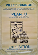 AFFICHE BD PLANTU EXPOSITION ORANGE 1983 DESSINS CARICATURE POLITIQUE ANTI MILITARISTE - Afiches & Offsets