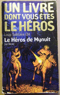 Livre Dont Vous Etes Le Héros: Le Héros De Mynuit - Ldvelh - Other