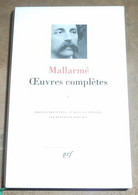 Mallarmé Œuvres Complètes Tome 1 - La Pléiade