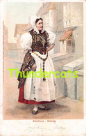 CPA FOLKLORIQUE COSTUME TYPE SUISSE SWITZERLAND SOLOTHURN SOLEURE - Soleure