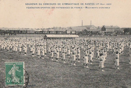 SOUVENIR DU CONCOURS DE GYMNASTIQUE DE NANTES(1er Aout 1909). - Fédération Sportive Des Patronages De France - Gymnastik