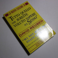 Tutto Quello Che Avreste Voluto Sapere Sul Sesso	  David Reuben  2000  Tea Pratica - Geneeskunde, Psychologie