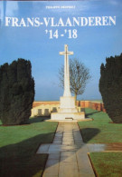 Frans-Vlaanderen '14-'18 - Door Ph. Despriet - 1989 - Oorlog 1914-18