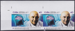 2018.226 CUBA MNH 2018 IMPERFORATED PROOF 75c 115 ANIV CARLOS RAMIREZ NEUROLOGY MEDICINE. - Sin Dentar, Pruebas De Impresión Y Variedades