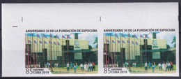 2019.218 CUBA MNH 2019 IMPERFORATED PROOF 85c 30 ANIV FUNDACION EXPOCUBA. - Sin Dentar, Pruebas De Impresión Y Variedades