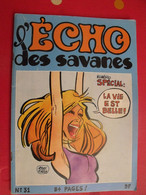 L'écho Des Savanes N° 31. 1977. Got Pétillon Carali Lucques Crumb Solé Wood Mandryka Benoit - L'Echo Des Savanes