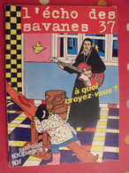 L'écho Des Savanes N° 37. 1977. Benoit Veyron Clavel Got Baudoin Mandryka Crumb - L'Echo Des Savanes