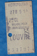 Ticket Ancien De Métro RATP  - 278914 - 2eme Classe - LOUVRE - Métropolitain - 53727 - Paris - Non Classificati