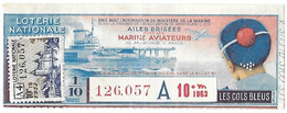 Billet LOTERIE NATIONALE - Les Cols Bleus - Ailes Brisées - Marins Aviateurs - Ministère De La Marine - 1952 - Billets De Loterie