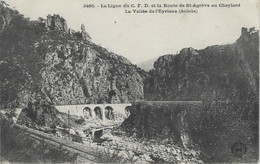 07 SAINT-AGREVE LE CHEYLARD LIGNE CHEMINS DE FER DEPARTEMENTAUX C. F. D. VALLEE DE L'EYRIEUX TRAINS ARDECHE - Saint Agrève