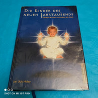 Jan Udo Holey - Die Kinder Des Neuen Jahrtausends - Psychology