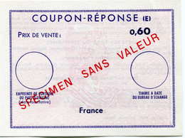 FRANCE COUPON - REPONSE (E)  0,60  SURCHARGE " SPECIMEN SANS VALEUR " - Reply Coupons