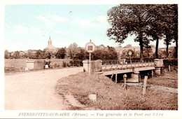 PIERREFITTE SUR AIRE  -  Vue Générale Et Le Pont Sur L' Aire - Pierrefitte Sur Aire