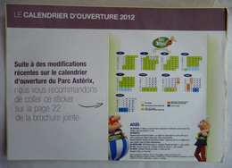 ASTERIX AUTOCOLLANT CALENDRIER D'OUVERTURE DU PARC 2012 - Advertisement