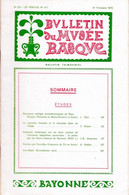 Bulletin Du MUSEE BASQUE N°69 (3°tr.1975)VESTIGES PROTOHISTORIQUES PAYS BASUE/ XURIKA EDO TERREILKA /Sommaire Surscan - Pays Basque