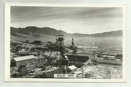 KELLEY MINE - BUTTE, MONTANA PHOTO CARD  - NV FP - Butte