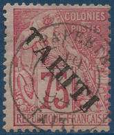 France Colonies TAHITI N°17 75c Rose Oblitéré De Papeete Superbe & Signé Calves - Usati