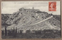 CPA 30 - ROCHEFORT-du-GARD - La Sainte Colline De Notre-Dame-de-Grâce - TB PLAN Bâtiment Religieux + Jolie Oblitération - Rochefort-du-Gard