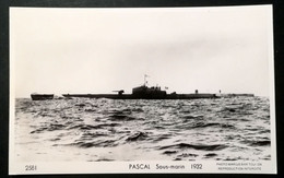 SOUS-MARIN " PASCAL " - Carte Photo Marius BAR Toulon - Submarines