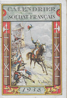 CALENDRIER DU SOLDAT FRANCAIS  1938 ( édité En 300000 Exemplaires ) - Guerre 1939-45