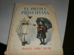 LIBRO " LA PICCOLA PRINCIPESSA"FRANCES HODGSON BURNETT -FABBRI EDITORE-ILLUSTRATO DA MARAJA - Novelle, Racconti