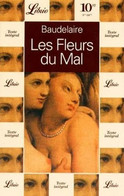 Les Fleurs Du Mal - Charles Baudelaire - Auteurs Français