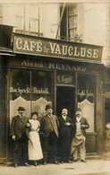 Le Havre * Carte Photo 1906 * Devanture Café De Vaucluse Alexis REYNARD 18 Rue Du Général Faidherbe * Commerce Magasin - Non Classés