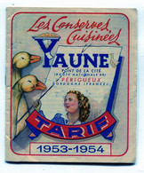 Carnet Maison YAUNE  Tarif 1953-1954 à Périgueux  Format 116*126 Mm   A VOIR  !!! - Otros Planes