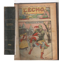 L'écho Du Noel   Reliure 1925 - Lots De Plusieurs BD