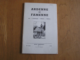 ARDENNE ET FAMENNE N° 1 Année 1965 Régionalisme Archéologie Fouilles Sainte Marie Chevigny Tombelles Gouvy Limerlé - Belgique