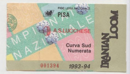 Pisa - Lucchese 1993/94 (31/10/93) - Calcio - Ticket , Biglietto Ingresso Stadio - N. 001394 - Tickets - Entradas