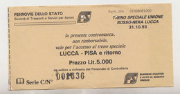 Lucca - Pisa E Ritorno - Treno Speciale Unione Rosso-nera Lucca  - Ferrovie Dello Stato  N. 001636 - Tickets - Entradas