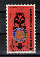 POLYNESIE Française     Timbre Neufs * De 1979  ( Ref 2064 C )  Rotary Club - Otros & Sin Clasificación