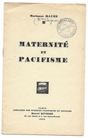 1932 MARIANNE RAUZE OU COMIGNAN DECEDEE A PERPIGNAN JOURNANLISTE FEMINISTE - MATERNITE ET PACIFISME - LIVRET DE 7 PAGES - Psychologie & Philosophie