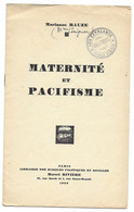 1932 MARIANNE RAUZE OU COMIGNAN DECEDEE A PERPIGNAN JOURNANLISTE FEMINISTE - MATERNITE ET PACIFISME - LIVRET DE 7 PAGES - Psychologie/Philosophie