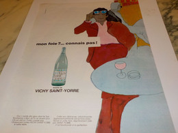 ANCIENNE PUBLICITE MON FOIE CONNAIS PAS VICHY SAINT YORRE 1968 - Manifesti